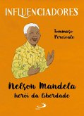 Nelson Mandela - Herói da Liberdade (eBook, ePUB)