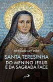 Santa Teresinha do Menino Jesus e da Sagrada Face (eBook, ePUB)