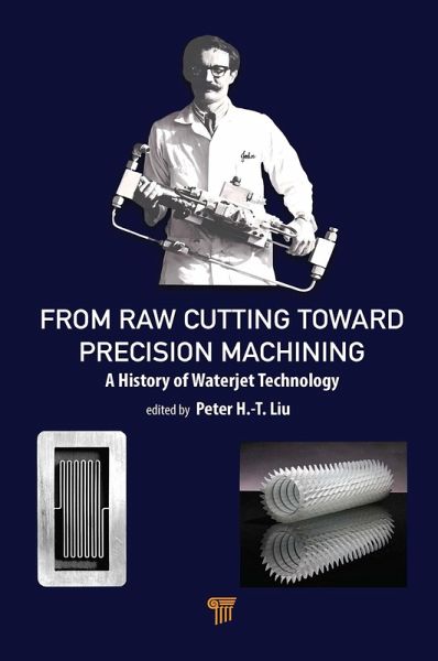 From Raw Cutting Toward Precision Machining (eBook, PDF) From Raw Cutting Toward Precision Machining (eBook, PDF)