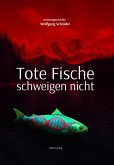 Tote Fische schweigen nicht (eBook, ePUB)
