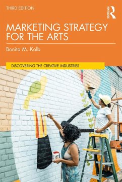 Marketing Strategy for the Arts (eBook, PDF) Cover Marketing Strategy for the Arts (eBook, PDF)