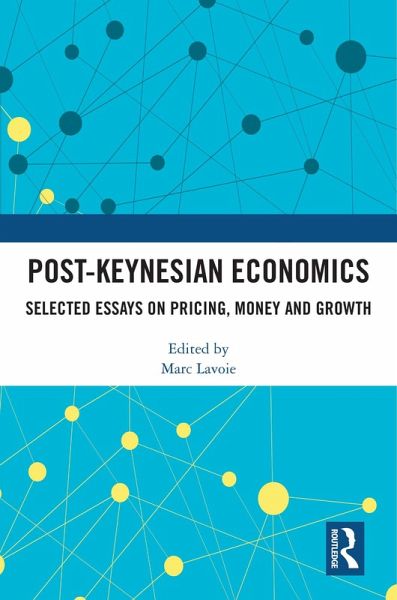 Post-Keynesian Economics (eBook, PDF) Post-Keynesian Economics (eBook, PDF)