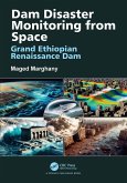 Dam Disaster Monitoring from Space (eBook, PDF)