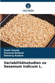Variabilitätsstudien zu Sesamum indicum L. Variabilitätsstudien zu Sesamum indicum L.