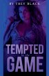 Tempted by the Game - Bild 1