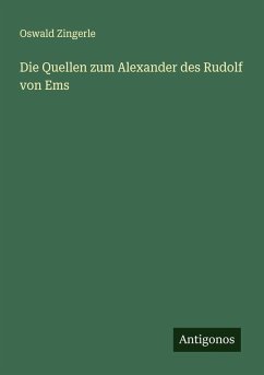 Cover Die Quellen zum Alexander des Rudolf von Ems