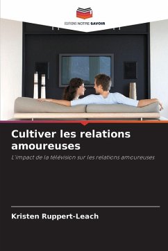 Cover Cultiver les relations amoureuses