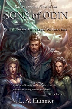 Books Three to Five of the Sons of Odin - Hammer, L A Books Three to Five of the Sons of Odin - Hammer, L A