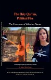 The Holy Qur'an, Political Fire