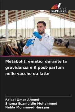 Cover Metaboliti ematici durante la gravidanza e il post-partum nelle vacche da latte