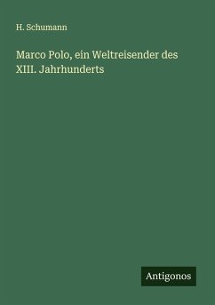 Cover Marco Polo, ein Weltreisender des XIII. Jahrhunderts