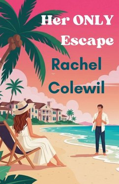 Her Only Escape - Colewil, Rachel