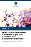 Quecksilber-induzierte Veränderungen der Aktivität des Rattenmyometriums Quecksilber-induzierte Veränderungen der Aktivität des Rattenmyometriums