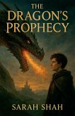 The Dragon Prophecy The Dragon Prophecy