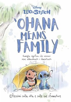 Cover 'Ohana means family. Riflessioni sulla vita e sulle sue sfumature. Lilo&Stitch