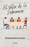 El Valor de la Sobremesa