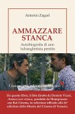 Ammazzare stanca. Autobiografia di uno 'ndranghetista pentito Ammazzare stanca. Autobiografia di uno 'ndranghetista pentito