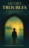 Jacob's Troubles Jacob's Troubles
