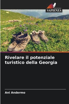 Cover Rivelare il potenziale turistico della Georgia