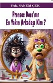 Prenses Doranin En Yakin Arkadasi Kim Prenses Doranin En Yakin Arkadasi Kim