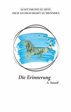 Die Erinnerung Die Erinnerung