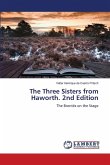 The Three Sisters from Haworth. 2nd Edition