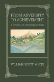 From Adversity to Achievement From Adversity to Achievement