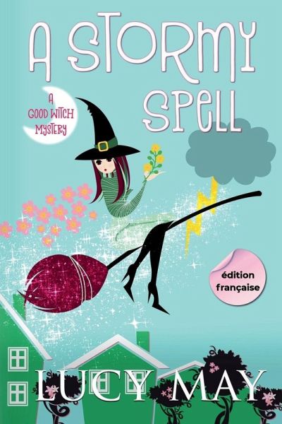 A Stormy Spell - Édition française A Stormy Spell - Édition française