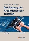 Die Satzung der Kreditgenossenschaften Die Satzung der Kreditgenossenschaften