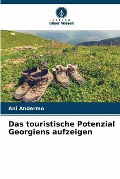 Cover Das touristische Potenzial Georgiens aufzeigen