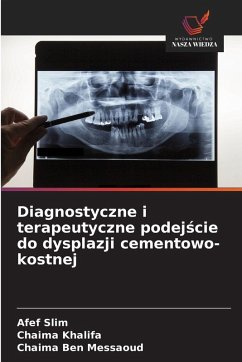 Cover Diagnostyczne i terapeutyczne podej¿cie do dysplazji cementowo-kostnej