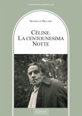 Celine. La centounesima notte Celine. La centounesima notte