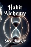 Habit Alchemy Habit Alchemy