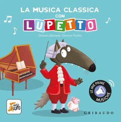 Cover La musica classica con Lupetto. Amico lupo