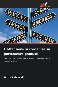 L'attenzione si concentra su partenariati graduali - Zalesskij, Boris