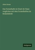 Das Formelhafte in Girart de Viane verglichen mit dem Formelhaften im Rolandsliede Das Formelhafte in Girart de Viane verglichen mit dem Formelhaften im Rolandsliede
