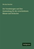 Die Veredelungen und ihre Anwendung für die verschiedenen Bäume und Sträucher Die Veredelungen und ihre Anwendung für die verschiedenen Bäume und Sträucher