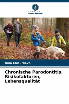 Cover Chronische Parodontitis. Risikofaktoren, Lebensqualität