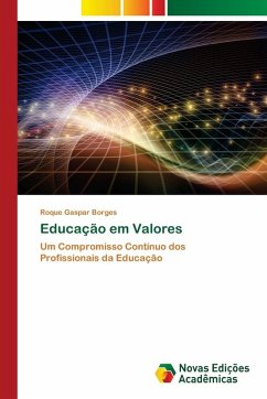 Educação em Valores - Gaspar Borges, Roque