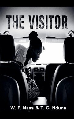The Visitor - Nduna, W. F. Nass & T. G. The Visitor - Nduna, W. F. Nass & T. G.