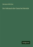 Der Gebrauch der Casus bei Herodot Der Gebrauch der Casus bei Herodot
