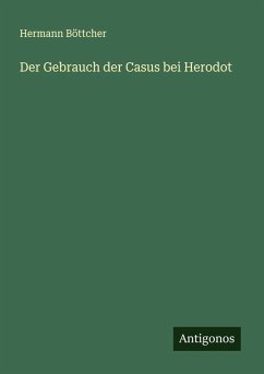 Cover Der Gebrauch der Casus bei Herodot
