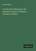 Le feste pel conferimento del patriziato romano a Giuliano e Lorenzo de' Medici