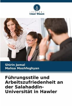 Cover Führungsstile und Arbeitszufriedenheit an der Salahaddin-Universität in Hawler
