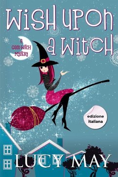 Cover Wish Upon A Witch - Edizione italiana