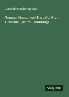 Cover Sommerblumen und Herbstblätter, Gedichte. (Dritte Sammlung)