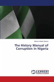 The History Manual of Corruption in Nigeria