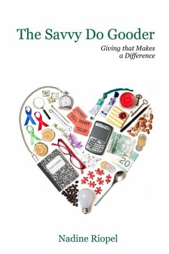 The Savvy Do Gooder - Riopel, Nadine