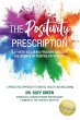 The Positivity Prescription - Bild 1