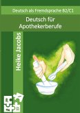 Deutsch für Apothekerberufe Deutsch für Apothekerberufe